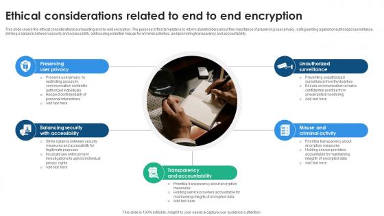 Ethical Considerations Related To End To End Encryption