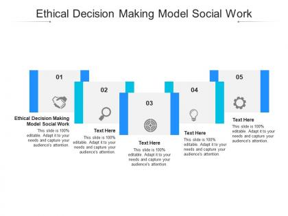 Ethical decision making model social work ppt powerpoint presentation infographics design inspiration cpb