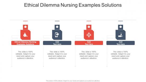 Ethical Dilemma Nursing Examples Solutions In Powerpoint And Google Slides Cpb