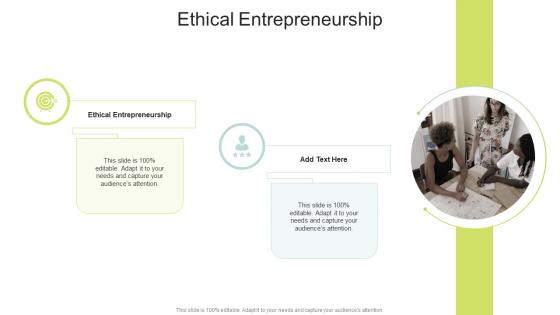 Ethical Entrepreneurship In Powerpoint And Google Slides Cpb