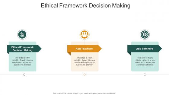 Ethical Framework Decision Making In Powerpoint And Google Slides Cpb