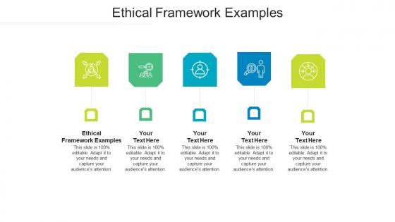 Ethical framework examples ppt powerpoint presentation infographic template cpb