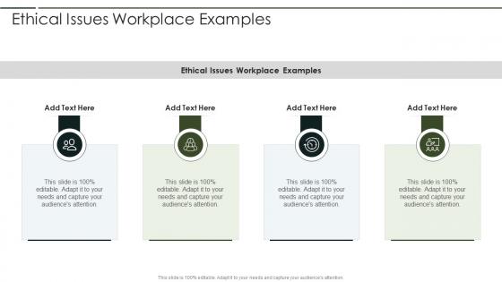 Ethical Issues Workplace Examples In Powerpoint And Google Slides Cpb