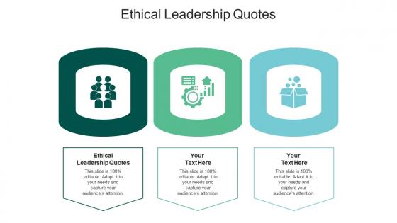 Ethical leadership quotes ppt powerpoint presentation pictures topics cpb