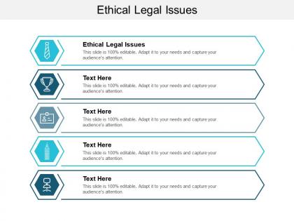 Ethical legal issues ppt powerpoint presentation model icon cpb