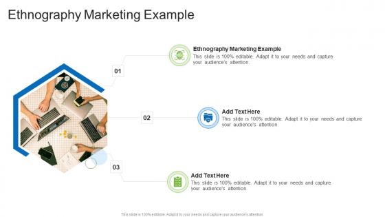 Ethnography Marketing Example In Powerpoint And Google Slides Cpb