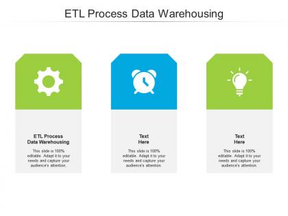 Etl process data warehousing ppt powerpoint presentation infographics deck cpb