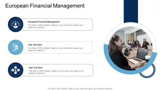 European Financial Management In Powerpoint And Google Slides Cpb