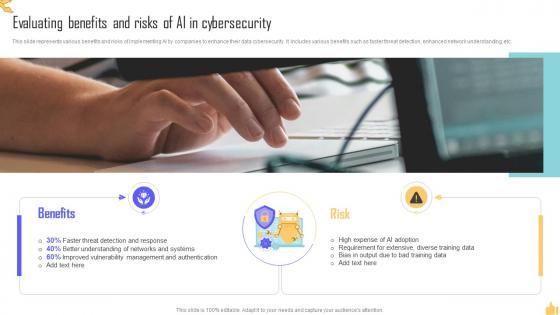 Evaluating Benefits And Risks Of AI In Cybersecurity