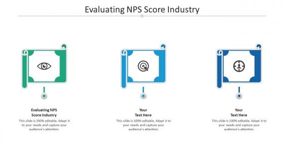 Evaluating nps score industry ppt powerpoint presentation icon slides cpb