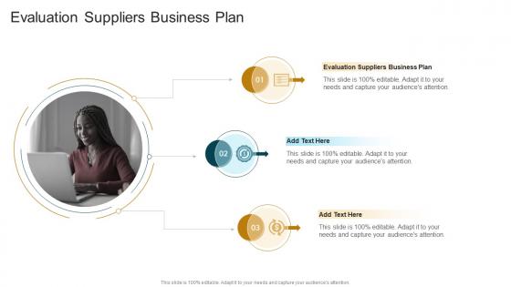 Evaluation Suppliers Business Plan In Powerpoint And Google Slides Cpb