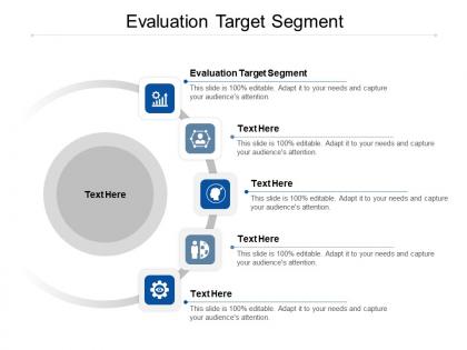 Evaluation target segment ppt powerpoint presentation icon inspiration cpb
