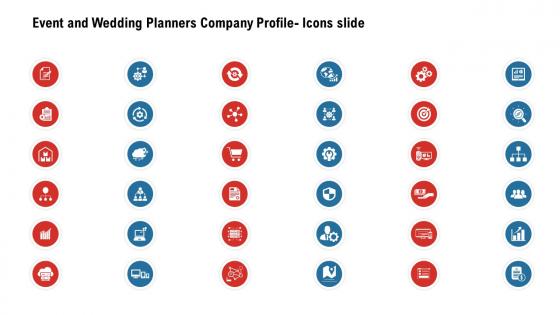 Event And Wedding Planners Company Profile Icons Slide Ppt Elements
