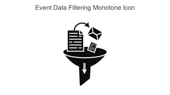 Event Data Filtering Monotone Icon In Powerpoint Pptx Png And Editable Eps Format