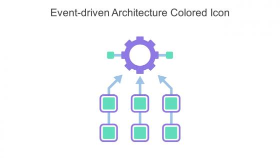 Event Driven Architecture Colored Icon In Powerpoint Pptx Png And Editable Eps Format