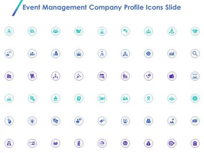 Event management company profile icons slide ppt powerpoint pictures