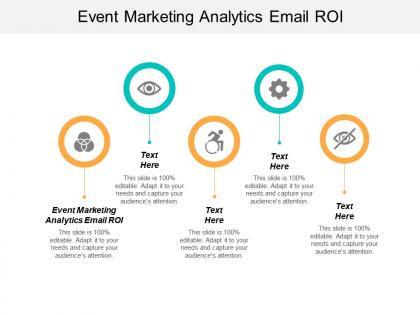 Event marketing analytics email roi ppt powerpoint presentation infographic template objects cpb