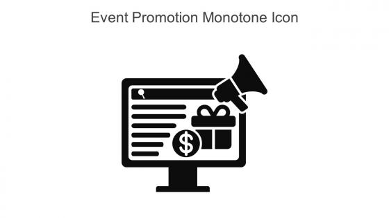Event Promotion Monotone Icon In Powerpoint Pptx Png And Editable Eps Format