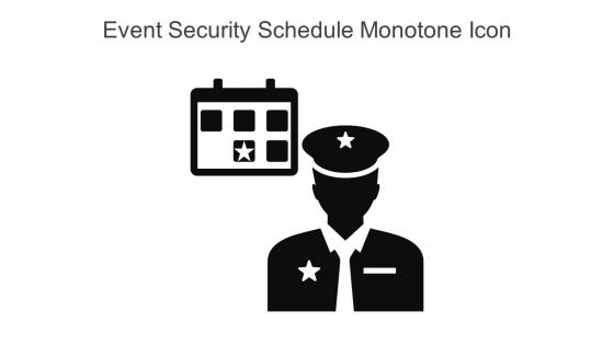 Event Security Schedule Monotone Icon In Powerpoint Pptx Png And Editable Eps Format