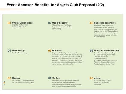 Event sponsor benefits for sports club proposal l1627 ppt powerpoint presentation files