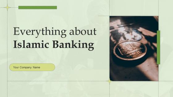 Everything About Islamic Banking Powerpoint Presentation Slides Fin CD V