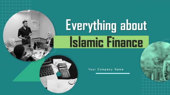 Everything About Islamic Finance Powerpoint Presentation Slides Fin CD