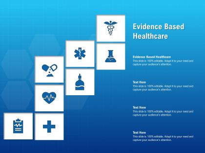 Evidence based healthcare ppt powerpoint presentation file designs