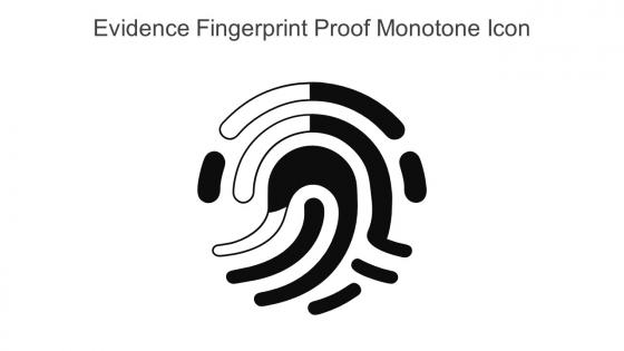 Evidence Fingerprint Proof Monotone Icon In Powerpoint Pptx Png And Editable Eps Format