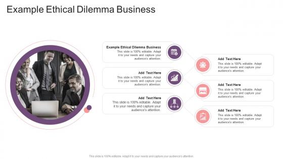 Example Ethical Dilemma Business In Powerpoint And Google Slides Cpb