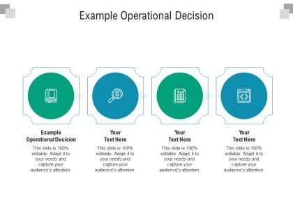 Example operational decision ppt powerpoint presentation layouts portrait cpb