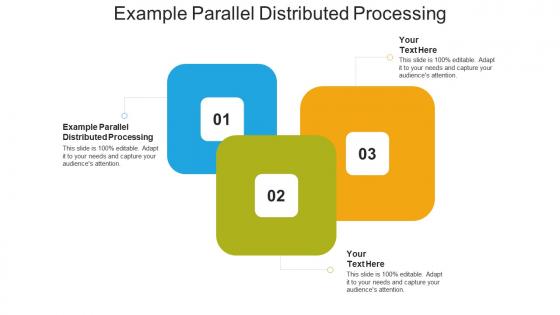 Example parallel distributed processing ppt powerpoint presentation infographics display cpb