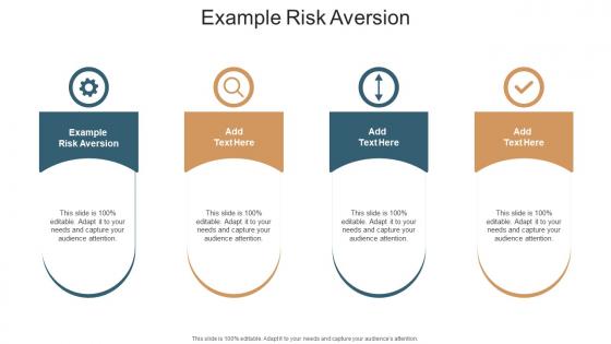 Example Risk Aversion In Powerpoint And Google Slides Cpb
