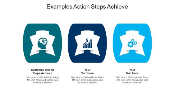 Examples action steps achieve ppt powerpoint presentation summary elements cpb