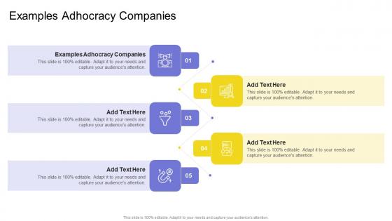 Examples Adhocracy Companies In Powerpoint And Google Slides Cpb