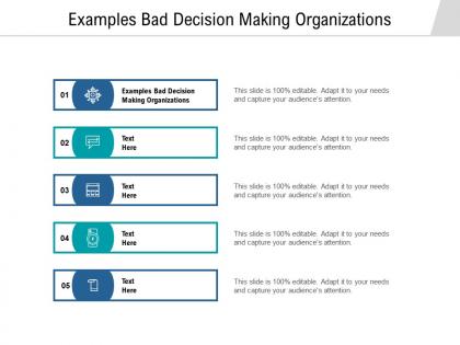 Examples bad decision making organizations ppt powerpoint presentation outline mockup cpb