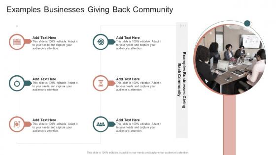 Examples Businesses Giving Back Community In Powerpoint And Google Slides Cpb