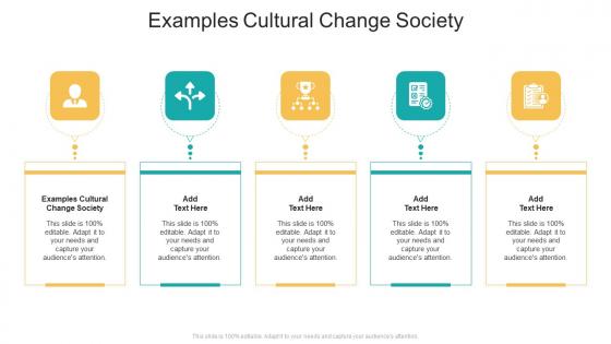 Examples Cultural Change Society In Powerpoint And Google Slides Cpb