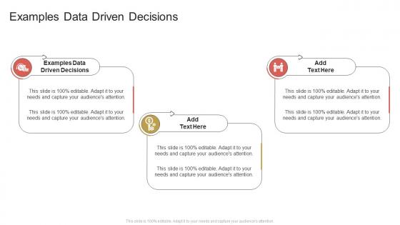 Examples Data Driven Decisions In Powerpoint And Google Slides Cpb