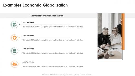 Examples Economic Globalization In Powerpoint And Google Slides Cpb