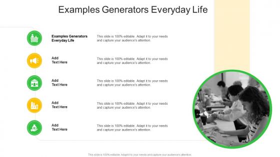 Examples Generators Everyday Life In Powerpoint And Google Slides Cpb
