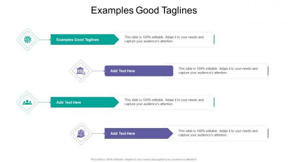 Examples Good Taglines In Powerpoint And Google Slides Cpb