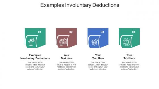 Examples involuntary deductions ppt powerpoint presentation icon graphics cpb
