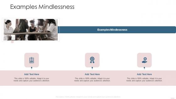 Examples Mindlessness Ppt Powerpoint Presentation Infographic Template Rules Cpb