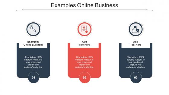 Examples Online Business In Powerpoint And Google Slides Cpb
