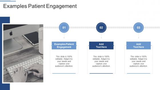Examples Patient Engagement In Powerpoint And Google Slides Cpb