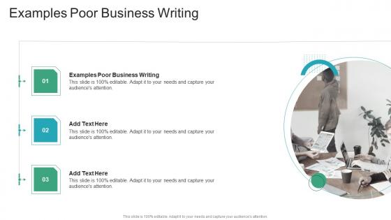 Examples Poor Business Writing In Powerpoint And Google Slides Cpb