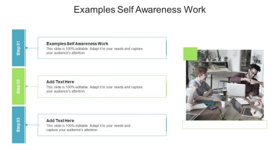 Examples Self Awareness Work In Powerpoint And Google Slides Cpb