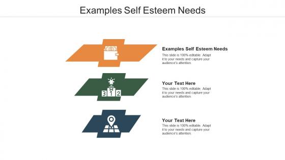 Examples self esteem needs ppt powerpoint presentation summary graphics cpb