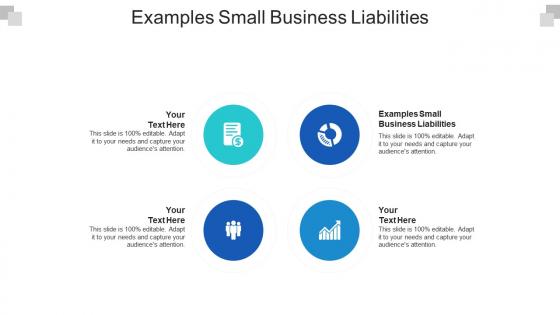 Examples small business liabilities ppt powerpoint presentation gallery show cpb