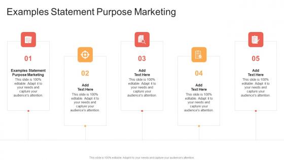 Examples Statement Purpose Marketing In Powerpoint And Google Slides Cpb